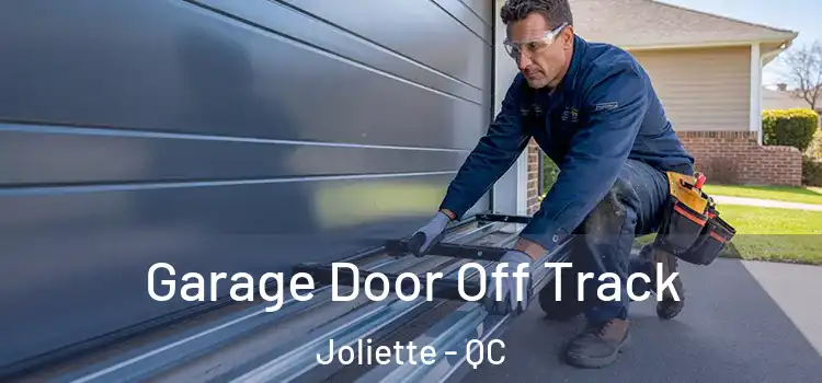  Garage Door Off Track Joliette - QC